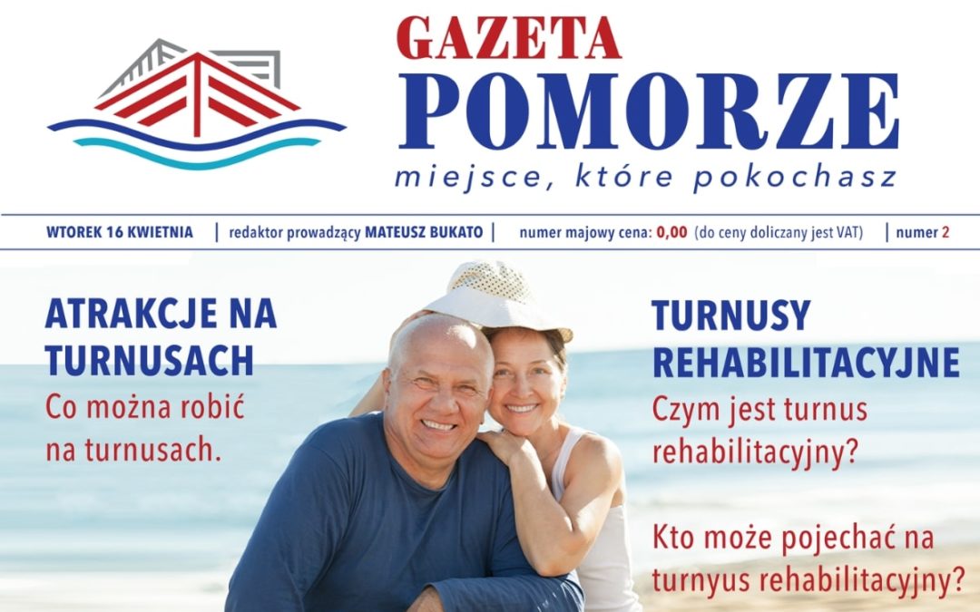 „Gazeta Pomorze” – Numer 2 – Turnusy rehabilitacyjne co musisz wiedzieć